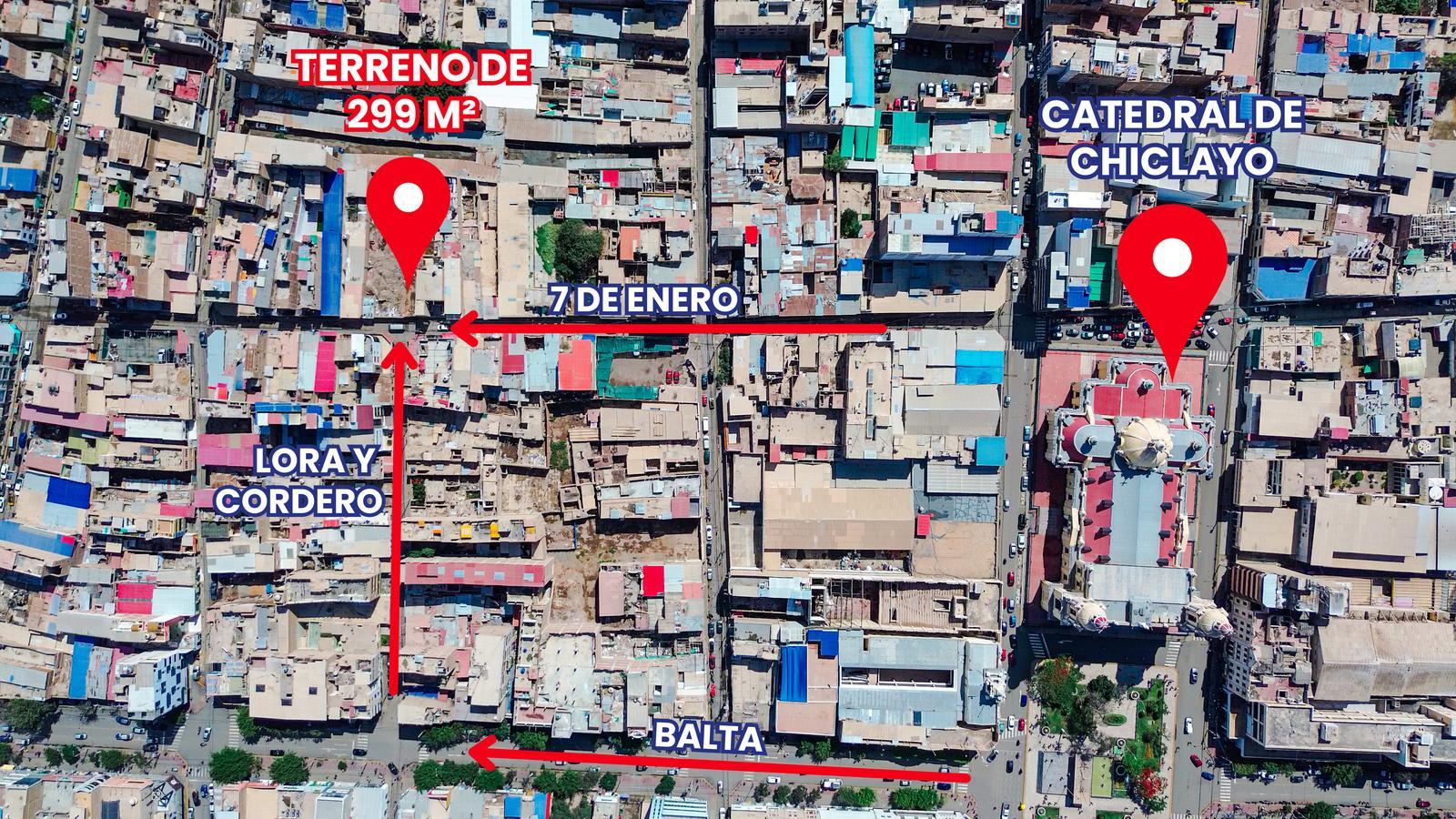 VENTA DE TERRENO DE 299 M2 EN EXCELENTE UBICACIÓN EN EL CENTRO DE CHICLAYO